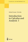 Introduction to Calculus and Analysis I - RICHARD,  1888-1972 Courant ; Fritz John - 9783540650584