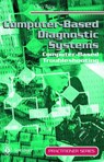 Computer-Based Diagnostic Systems - Chris Price - 9783540761983