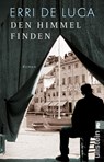 Den Himmel finden - Erri De Luca - 9783548060286