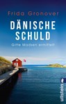 Dänische Schuld - Frida Gronover - 9783548060781