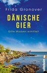 Dänische Gier - Frida Gronover - 9783548062839
