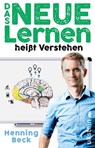 Das neue Lernen - Henning Beck - 9783548064574