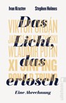 Das Licht, das erlosch - Ivan Krastev ; Stephen Holmes - 9783548064611