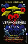 Verwobenes Leben - Merlin Sheldrake - 9783548065311