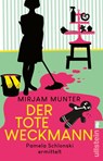 Der tote Weckmann - Mirjam Munter - 9783548065397