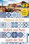 Südlich von Porto lauert der Tod - Mariana da Silva - 9783548066523