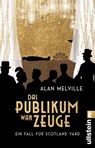 Das Publikum war Zeuge - Alan Melville - 9783548067209