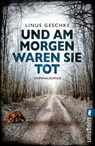 Und am Morgen waren sie tot - Linus Geschke - 9783548287034