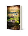 Spreewaldtod - Christiane Dieckerhoff - 9783548287614