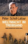 Weltmacht im Treibsand - Peter Scholl-Latour - 9783548367828