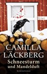 Schneesturm und Mandelduft - Camilla Läckberg - 9783548611761