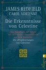 Die Erkenntnisse von Celestine - James Redfield ; Carol Adrienne - 9783548741161