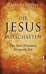 Die Jesus-Botschaften - Paul Ferrini - 9783548745978