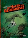 Der Hafen der Geheimnisse 4: Die rätselhaften Teufelswirbel - Pierre Gabus - 9783551023988
