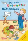 Mein bunter Kindergarten-Rätselblock - Hanna Sörensen ; Laura Leintz - 9783551183071