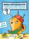 Mega Rätselblock - Buchstabenrätsel, Denkspiele, Zahlenpyramiden, Rätselreime, Scherzfragen - Jasmin Riter - 9783551190826