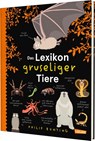 Das Lexikon gruseliger Tiere - Philip Bunting - 9783551254375