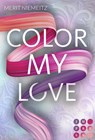 Color my Love - Merit Niemeitz - 9783551304032