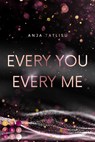 Every You Every Me - Anja Tatlisu - 9783551305718