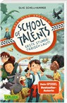 School of Talents 1: Erste Stunde: Tierisch laut! - Silke Schellhammer - 9783551320872