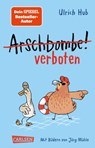 Arschbombe verboten - Ulrich Hub - 9783551322623
