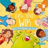 Das sind WIR. Meine Freundinnen und Freunde - Daniela Kunkel - 9783551519153