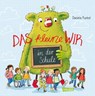 Das kleine WIR in der Schule - Daniela Kunkel - 9783551519375