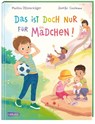 Das ist doch nur für Mädchen! - Madlen Ottenschläger - 9783551521323