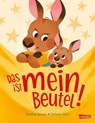 Das ist MEIN Beutel! - Katalina Brause - 9783551522740