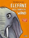 Elefant will durch die Wand - Britta Sabbag - 9783551522832