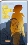 Alle Farben von Licht - Annika Scheffel - 9783551585653