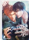 I Can't Write About This Kiss - Rou Nishimoto - 9783551622389