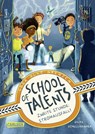 School of Talents 2: Zweite Stunde: Stromausfall! - Silke Schellhammer - 9783551651471