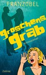 Groschens Grab - Franzobel - 9783552057432
