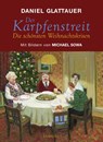 Der Karpfenstreit oder Die schönsten Weihnachtskrisen - Daniel Glattauer - 9783552062658