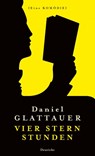 Vier Stern Stunden - Daniel Glattauer - 9783552063785