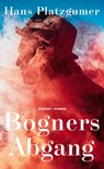 Bogners Abgang - Hans Platzgumer - 9783552072046