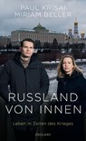Russland von innen - Paul Krisai ; Miriam Beller - 9783552073692