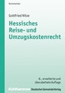Hessisches Reise- und Umzugskostenrecht - Gottfried Nitze - 9783555017754