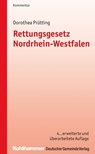 Rettungsgesetz Nordrhein-Westfalen - Dorothea Prütting - 9783555018171