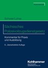Sächsisches Polizeivollzugsdienstgesetz - Henning Schwier ; Frank Lohse - 9783555020891