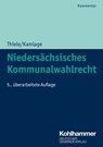 Niedersächsisches Kommunalwahlrecht - Oliver Kamlage - 9783555022024