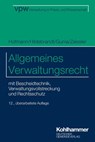 Allgemeines Verwaltungsrecht - Harald Hofmann ; Uta Hildebrandt ; Susanne Gunia ; Christian Zeissler - 9783555022581