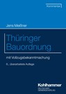 Thüringer Bauordnung - Jens Meißner - 9783555023502