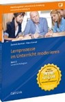 Bernhart, D: Lernprozesse im Unterricht moderieren, Band 2 - BERNHART,  Dominik ; Konrad, Klaus - 9783556072769