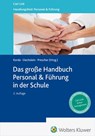 Das große Handbuch Personal & Führung in der Schule - Thomas Prescher ; Karin Oechslein ; Birgit Korda - 9783556098998
