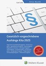 Gesetzlich vorgeschriebene Aushänge Kita 2025 -  - 9783556099995