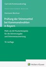 Prüfung der Stimmzettel bei Kommunalwahlen in Bayern - Hermann Büchner - 9783556100578