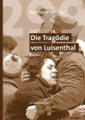 299 Die Tragödie von Luisenthal - Bernhard Schäfer - 9783565031948