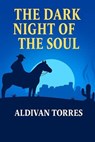 The Dark Night of The Soul - Aldivan Teixeira Torres - 9783565081837